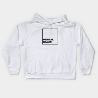 Mental Health | Motivation | Minimalist Kids Hoodie